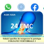 Curs EMC – Tehnici specifice de recuperare folosite în patologia COLOANEI VERTEBRALE 2 (cervical)- ALBA IULIA